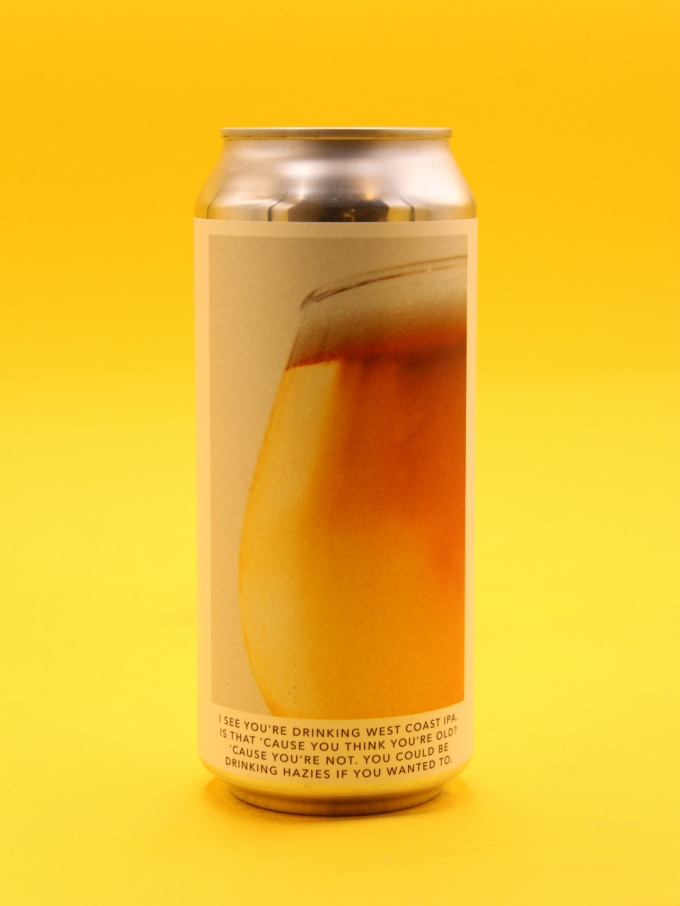 eviltwinnyc-iseeyouredrinkingwestcoastipaisthatcauseyouthinkyoureoldcauseyourenotyoucouldbedrinkinghaziesifyouwantedto-craftbeer